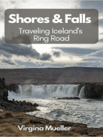 Shores & Falls: Traveling Iceland's Ring Road