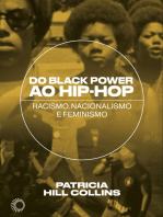 Do Black Power ao Hip-Hop: racismo, nacionalismo e feminismo