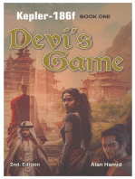 Devi's Game: Kepler-186f: Book One