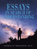 ESSAYS IN SEARCH OF UNDERSTANDING