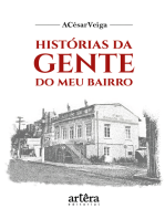 Histórias da Gente do Meu Bairro