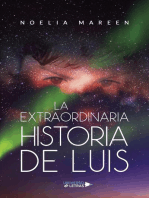 La extraordinaria historia de Luis