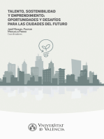 Talento, sostenibilidad y emprendimiento: oportunidades y desafíos para las ciudades del futuro