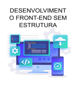 Desenvolvimento Front-end Sem Estrutura