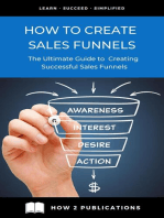 How To Create Sales Funnels – The Ultimate Guide To creating Successful Sales Funnels