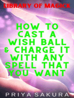 How to Cast a Wish Ball & Charge It With Any Spell That You Want: Library of Magick, #5