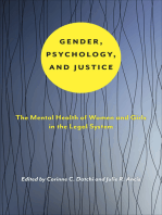 Gender, Psychology, and Justice: The Mental Health of Women and Girls in the Legal System