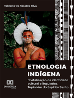 Etnologia indígena:  revitalização da identidade cultural e linguística Tupinikim do Espírito Santo