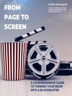 From Page to Screen: A Comprehensive Guide to Turning Your Book into a Blockbuster