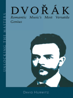 Dvorak: Romantic Music's Most Versatile Genius