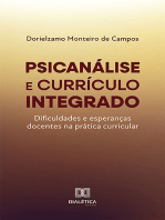 Psicanálise e currículo integrado: dificuldades e esperanças docentes na prática curricular