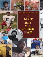 A LOST BOY TO A FOUND MAN