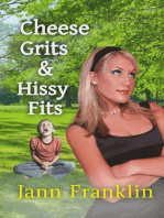 Cheese Grits and Hissy Fits: Small Town Girl, #3