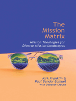 The Mission Matrix: Mission Theologies for Diverse Mission Landscapes