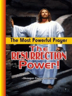 The Most Powerful Prayer:The Resurrection Power!