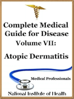 Complete Medical Guide for Disease Volume VII; Atopic Dermatitis