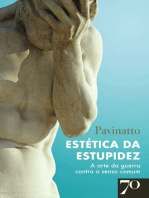 Estética da Estupidez: A arte da guerra contra o senso comum