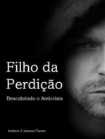 Filho da Perdição: Descobrindo o Anticristo