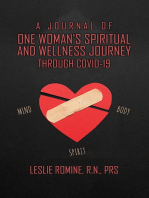 A Journal of One Woman's Spiritual and Wellness Journey Through Covid-19