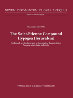 The Saint-Etienne Compound Hypogea, Jerusalem: Geological, architectural and archaeological characteristics: A comparative study and dating