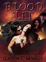 Blood Let: Vampiric Wars, #1