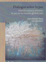 Diálogos sobre la paz: Interdisciplina y estudios de paz en un mundo globalizado