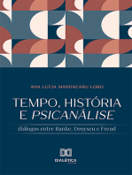 Tempo, História e Psicanálise: diálogos entre Ranke, Droysen e Freud