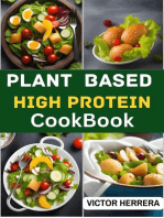 PLANT BASED HIGH PROTEIN COOKBOOK: Delicious Recipes for Optimal Protein Intake on a Plant-Powered Journey (2024 Guide)