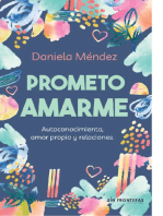 Prometo amarme: Autoconocimiento, amor propio y relaciones