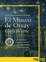 Museo de Orsay. Guía de Arte: 100 obras maestras esenciales