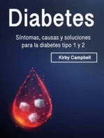 Diabetes: Síntomas, causas y soluciones para la diabetes tipo 1 y 2