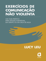 Exercícios de comunicação não violenta: Um guia prático para estudo individual, em grupo ou em sala de aula