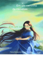 Em Um Caminho De Camélias