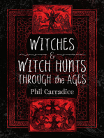 Witches and Witch Hunts Through the Ages