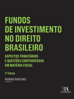 Fundos de Investimento no Direito Brasileiro - 2 ed.: aspectos tributários e questões controversas em matéria fiscal