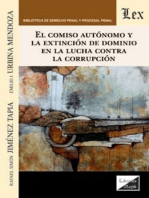 El comiso autónomo y la extinción de dominio en la lucha contra la corrupción