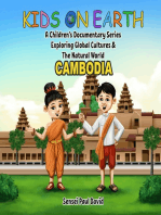 Kids on Earth A Children's Documentary Series Exploring Global Cultures & The Natural World - CAMBODIA