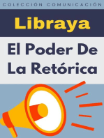 El Poder De La Retórica: Colección Comunicación, #2