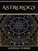 ASTROLOGY: Decoding the Language of the Cosmos (2024 Guide for Novices)