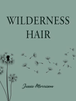 Wilderness Hair