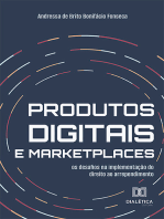 Produtos digitais e marketplaces: os desafios na implementação do direito ao arrependimento