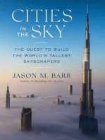 Cities in the Sky: The Quest to Build the World's Tallest Skyscrapers