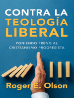 Contra la teologia libera: Poniendo freno al cristianismo progresista