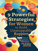 9 Powerful Strategies for Women to Build Unstoppable Rapport: Charisma Unlocked to Influence with Truth, Success in Personal and Professional Relationships, and Bypass Societal Barriers