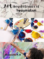 Art: Brushstrokes of Imagination