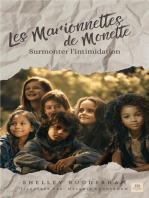 Les marionnettes de Monette, surmonter l'intimidation