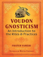 Voudon Gnosticism: An Introduction to the Rites and Practices