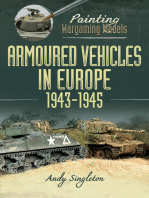 Painting Wargaming Models: Armoured Vehicles in Europe, 1943-1945