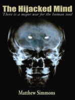 The Hijacked Mind: There is a Major War for the Human Soul