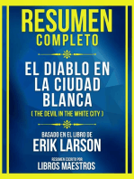 Resumen Completo - El Diablo En La Ciudad Blanca (The Devil In The White City) - Basado En El Libro De Erik Larson: (Edicion Extendida)